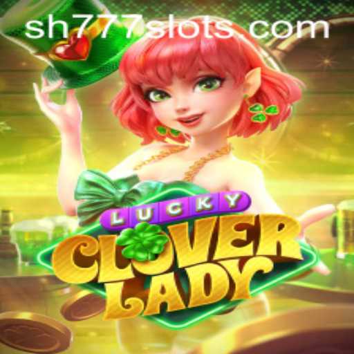 Discover the Thrilling World of LuckyCloverLady: A New Gaming Sensation